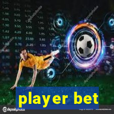 player bet